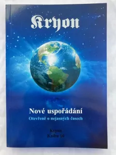 Kryon Kniha 10 / Nové uspořádání