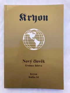 Kryon Kniha 14 / Nový člověk