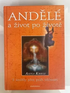 Andělé a život po životě