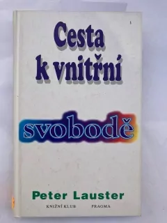 Cesta k vnitřní svobodě