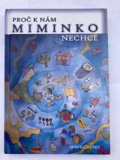 Proč k nám miminko nechce
