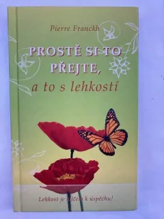 Prostě si to přejte, a to s lehkostí