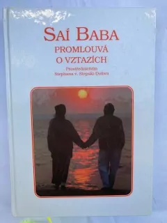 Saí Baba promlouvá o vztazích 2.