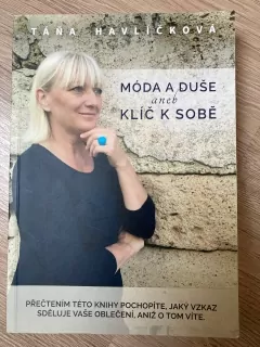 Móda a duše aneb Klíč k sobě