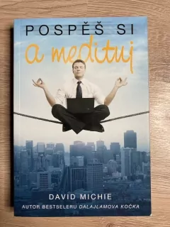 Pospěš si a medituj