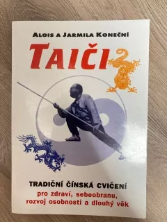 Taiči - Tradiční čínská cvičení