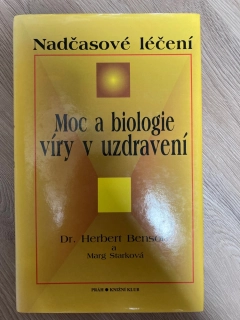 Moc a biologie víry v uzdravení