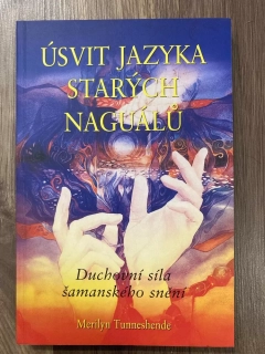 Úsvit jazyka starých Naguálů