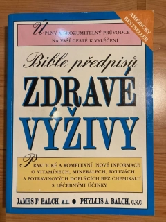 Bible předpisů zdravé výživy