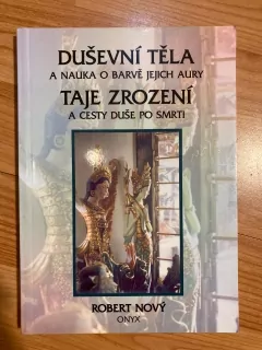 Duševní těla a nauka o barvě jejich aury