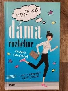 Když se dáma rozběhne