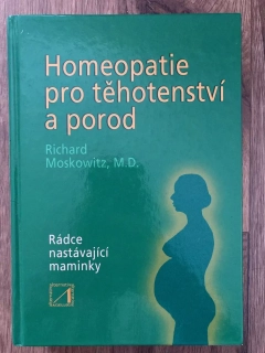 Homeopatie pro těhotenství a porod