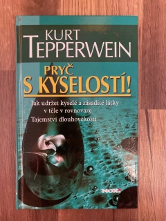 Pryč s kyselostí