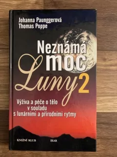 Neznámá moc luny 2