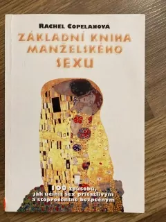 Základní kniha manželského sexu 