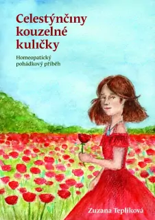Celestýnčiny kouzelné kuličky - Homeopatický pohádkový příběh
