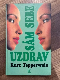 Uzdrav sám sebe