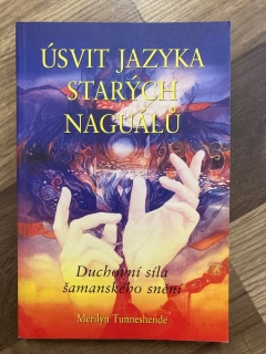 Úsvit jazyka starých Naguálů