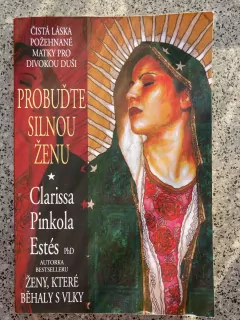 Probuďte silnou ženu