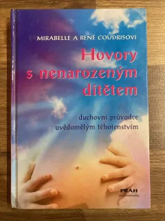 Hovory s nenarozeným dítětem