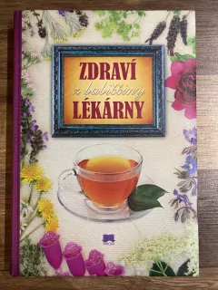 Zdraví z babiččiny lékárny