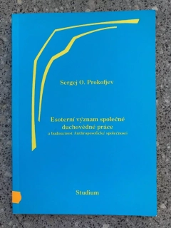 Esoterní význam společné duchovědné práce