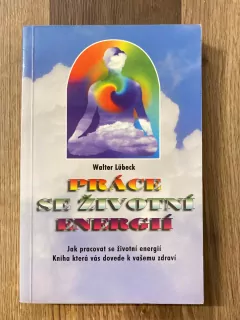 Práce se životní energií