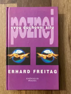 Poznej svou duchovní sílu