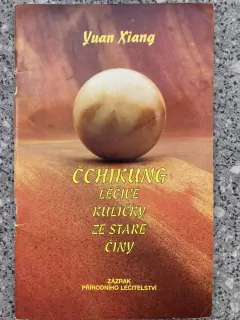 Čchikung lěčivé kuličky za staré Číny