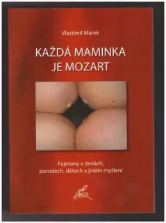 Každá maminka je Mozart