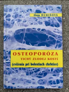 Osteoporóza tichý zloděj kostí