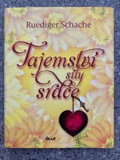 Tajemství síly srdce