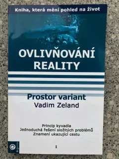 Ovlivňování reality I. - Prostor variant