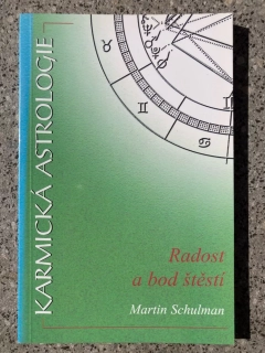 Karmická astrologie III. - Radost a bod štěstí