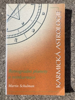 Karmická astrologie  II. - Retrográdní planety a reinkarnace