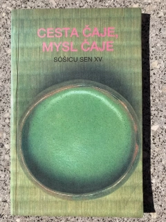 Cesta čaje, mysl čaje