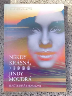 Někdy krásná, jindy moudrá