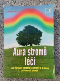 Aura stromů léčí