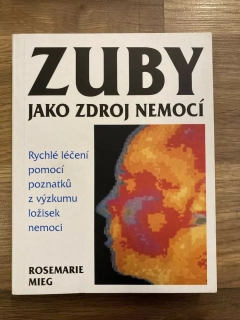 Zuby jako zdroj nemocí