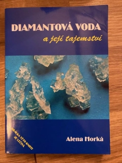 Diamantová voda a její tajemství