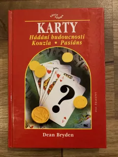 Karty - Hádání budoucnosti, kouzla, Pasiáns