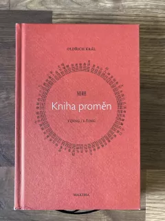 I - ťing = yijing - Kniha proměn