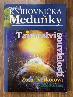 Tajemství souvislostí - Knih. Meduňky sv.8