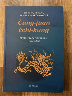 Čung - Juan Čchi - Kung - První etapa vzestupu: uvolnění