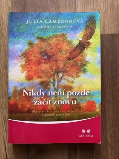 Nikdy není pozdě začít znovu