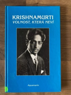 Volnost, která neví 