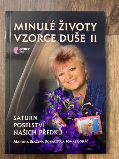 Minulé životy, vzorce duše II.díl