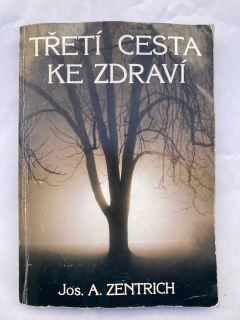 Třetí cesta ke zdraví