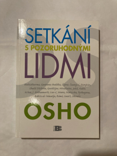 Setkání s pozoruhodnými lidmi