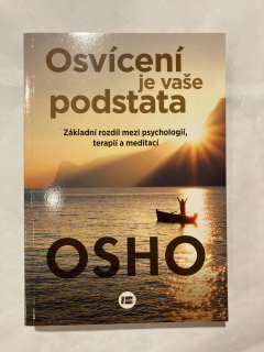 Osvícení je vaše podstata